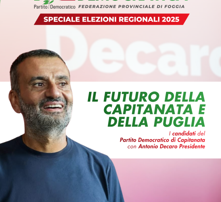 Il futuro della Capitanata e della Puglia nel primo numero di “Capitanata Democratica”. Le priorità di Decaro e la visione del futuro di d’Arienzo